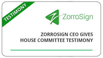 ZorroSign Testimony from CEO